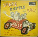 Bill Haley And His Comets : Shake, Rattle and Roll